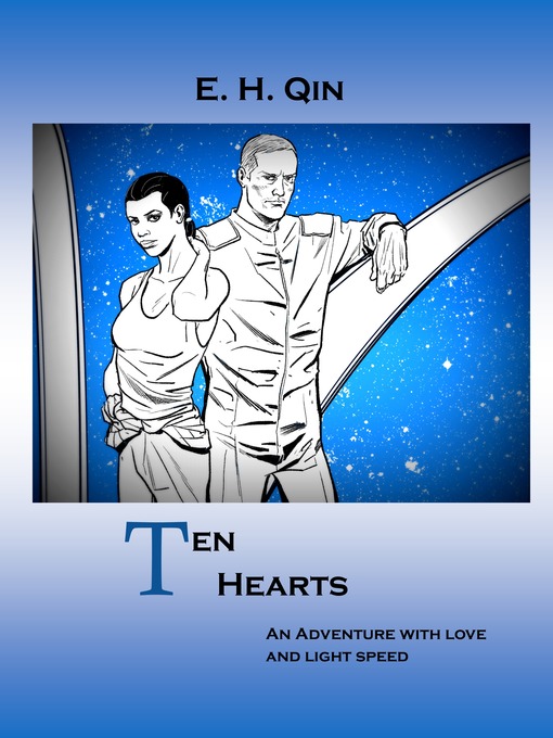 Title details for Ten Hearts by E.H. Qin - Available